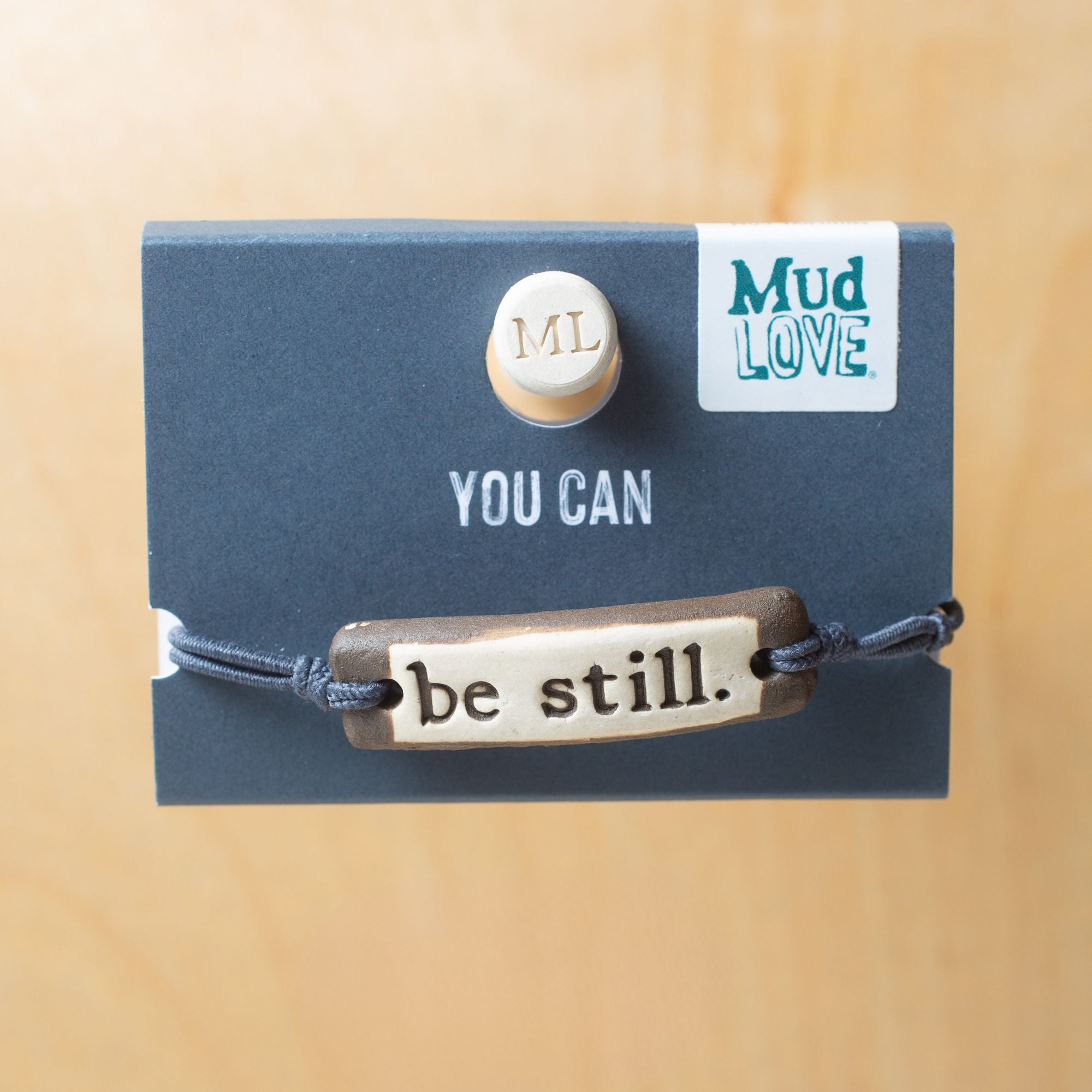 be still. Original Bracelet